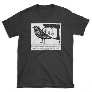 To Kill A Mocking Bird T-shirt Tee