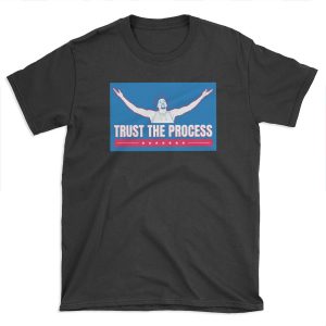 Trust the Process 2 T-shirt Tee