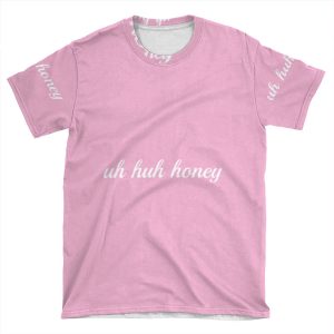 Uh Huh Honey // Kanye West AOP T-shirt Tee
