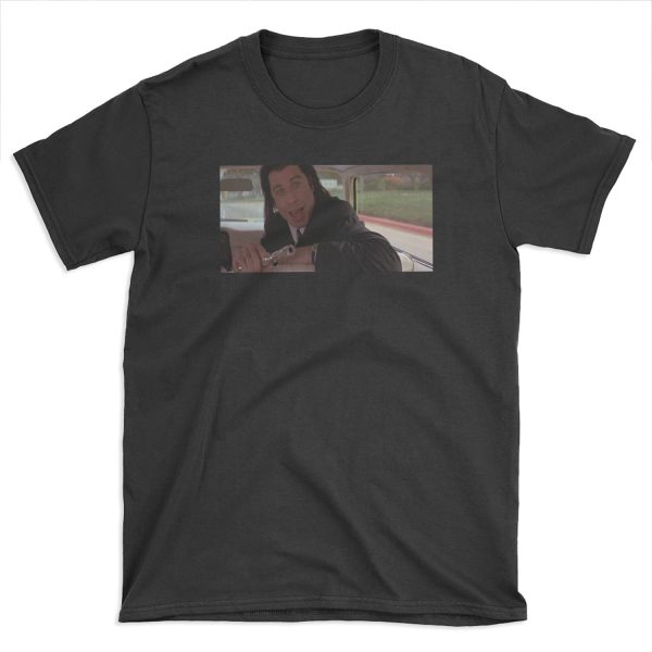 Vince Vega Shot Marvin In The Face! T-shirt Tee