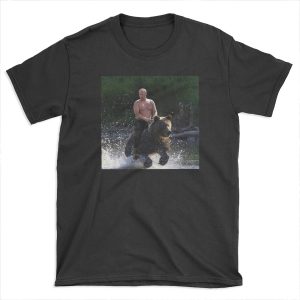 Vladimir Putin Riding a Bear T-shirt Tee