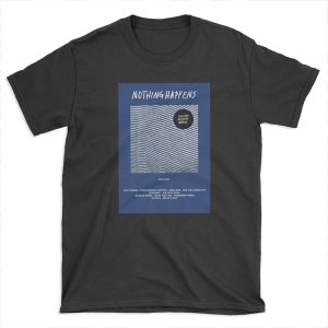 Wallows - Nothing Happens T-shirt Tee