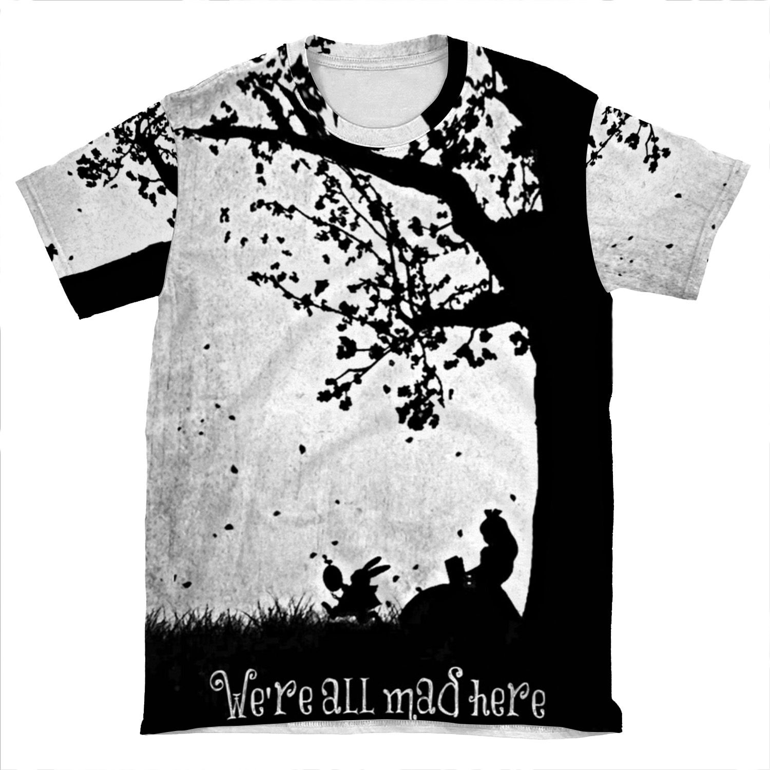 We'Re All Mad Here AOP T-shirt Tee