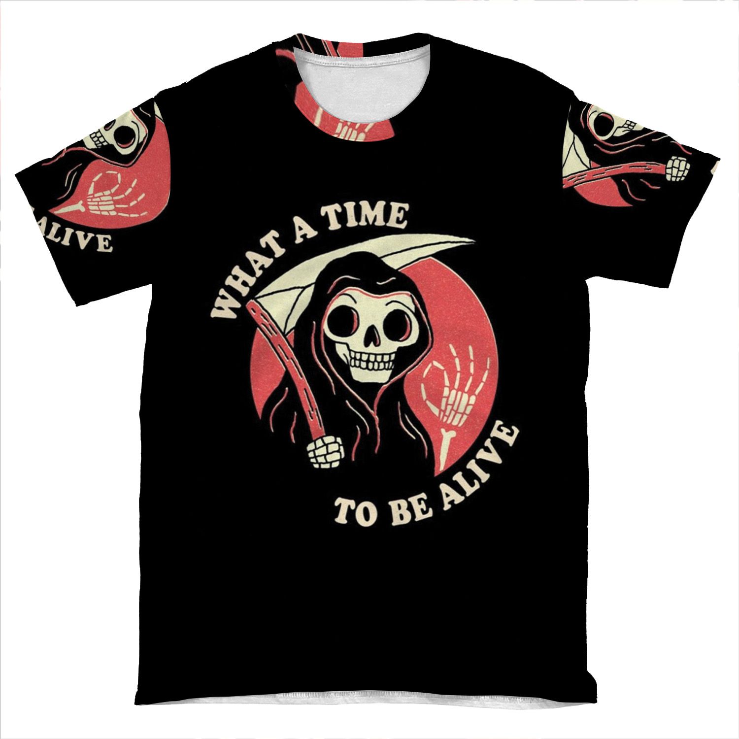 What A Time To Be Alive AOP T-shirt Tee