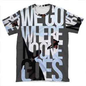 Where No One Goes AOP T-shirt Tee