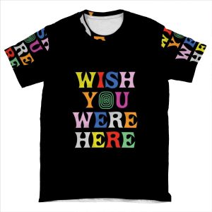 Wish You Were Here v2 AOP T-shirt Tee