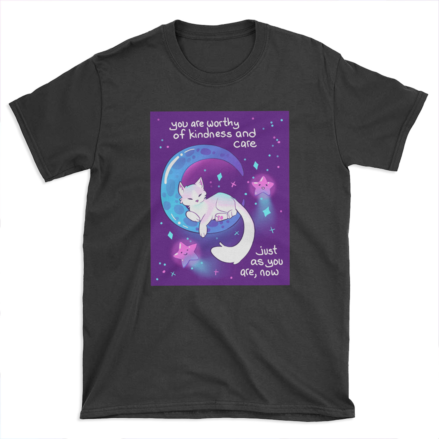 You Are Worthy of Kindness and Care Space Kitty T-shirt Tee