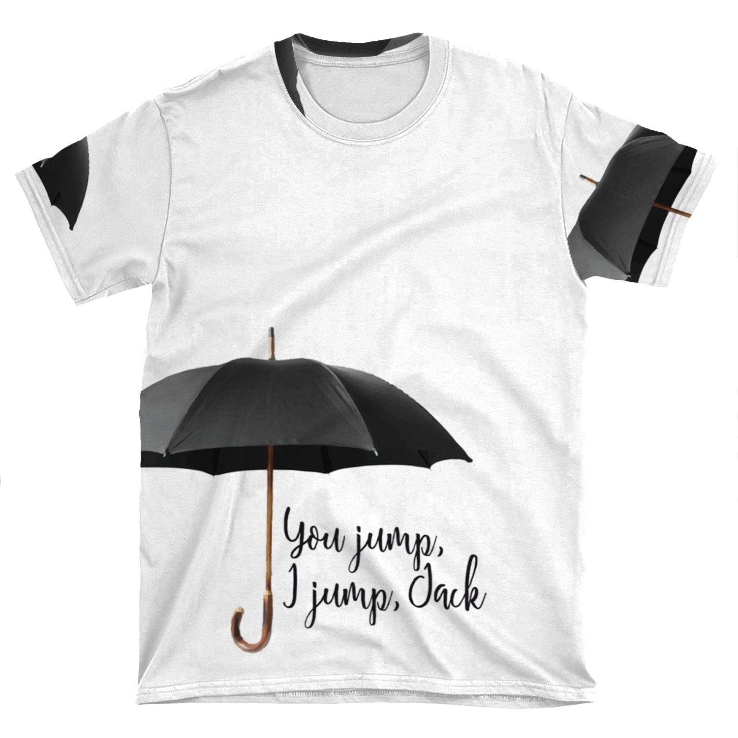 You Jump, I Jump AOP T-shirt Tee