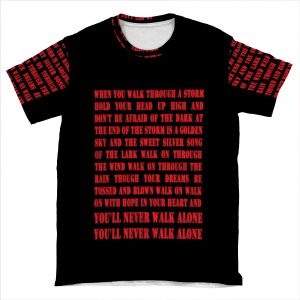 You'Ll Never Walk Alone - Red AOP T-shirt Tee