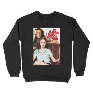 10 things poster Unisex Crewneck Sweatshirt