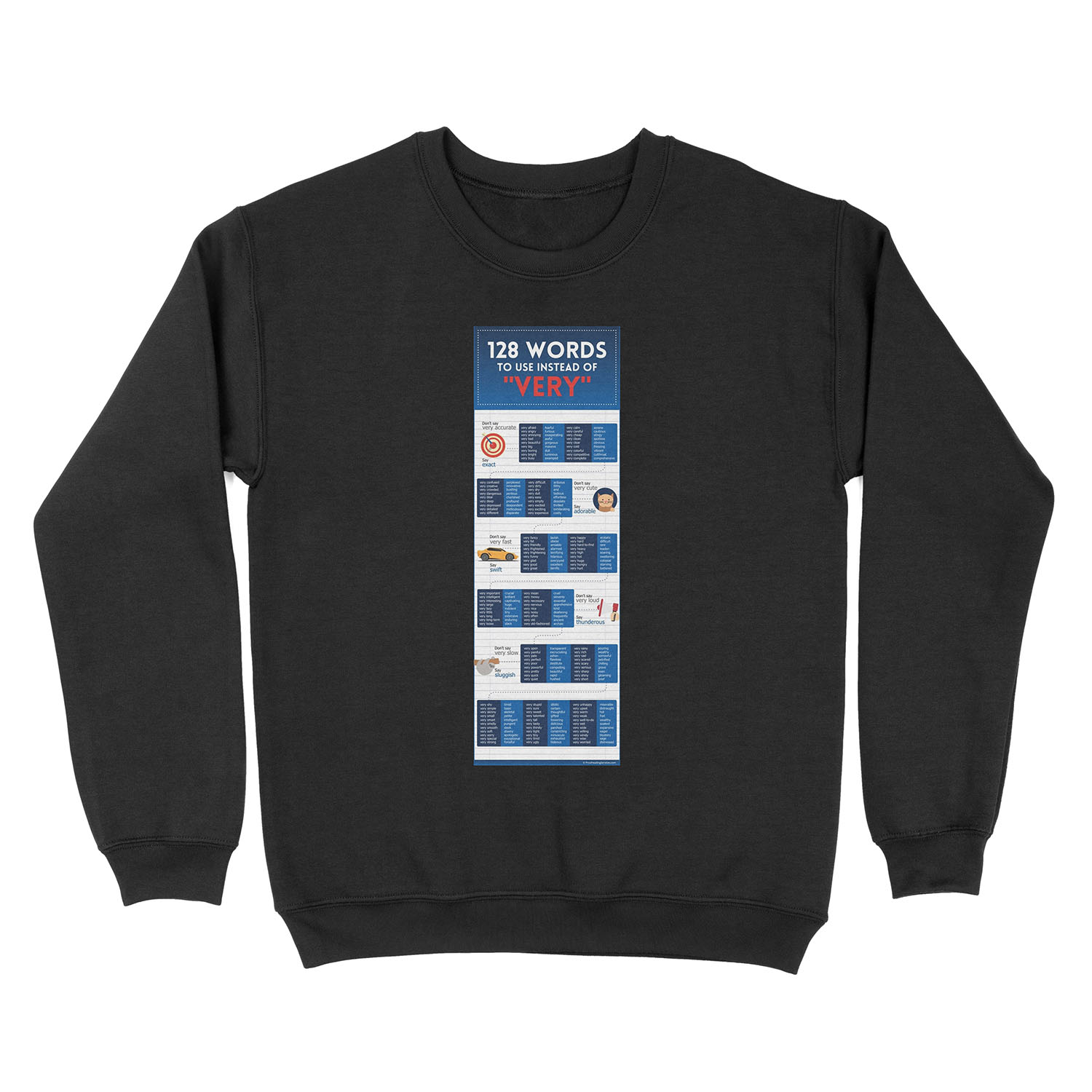 128 Words to Use Instead of "Very" (unbranded) Unisex Crewneck Sweatshirt
