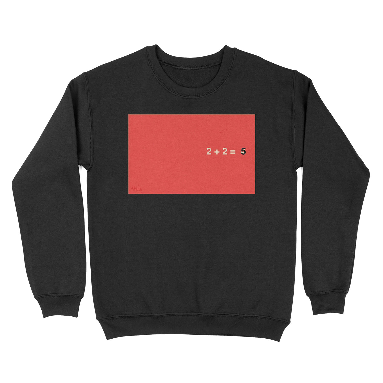 2+2=5 Unisex Crewneck Sweatshirt