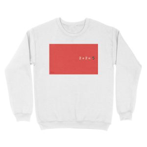 Alternative view of 2+2=5 Unisex Crewneck Sweatshirt