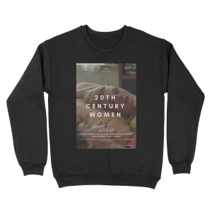 20TH CENTURY WOMEN A24 POSTER Unisex Crewneck Sweatshirt