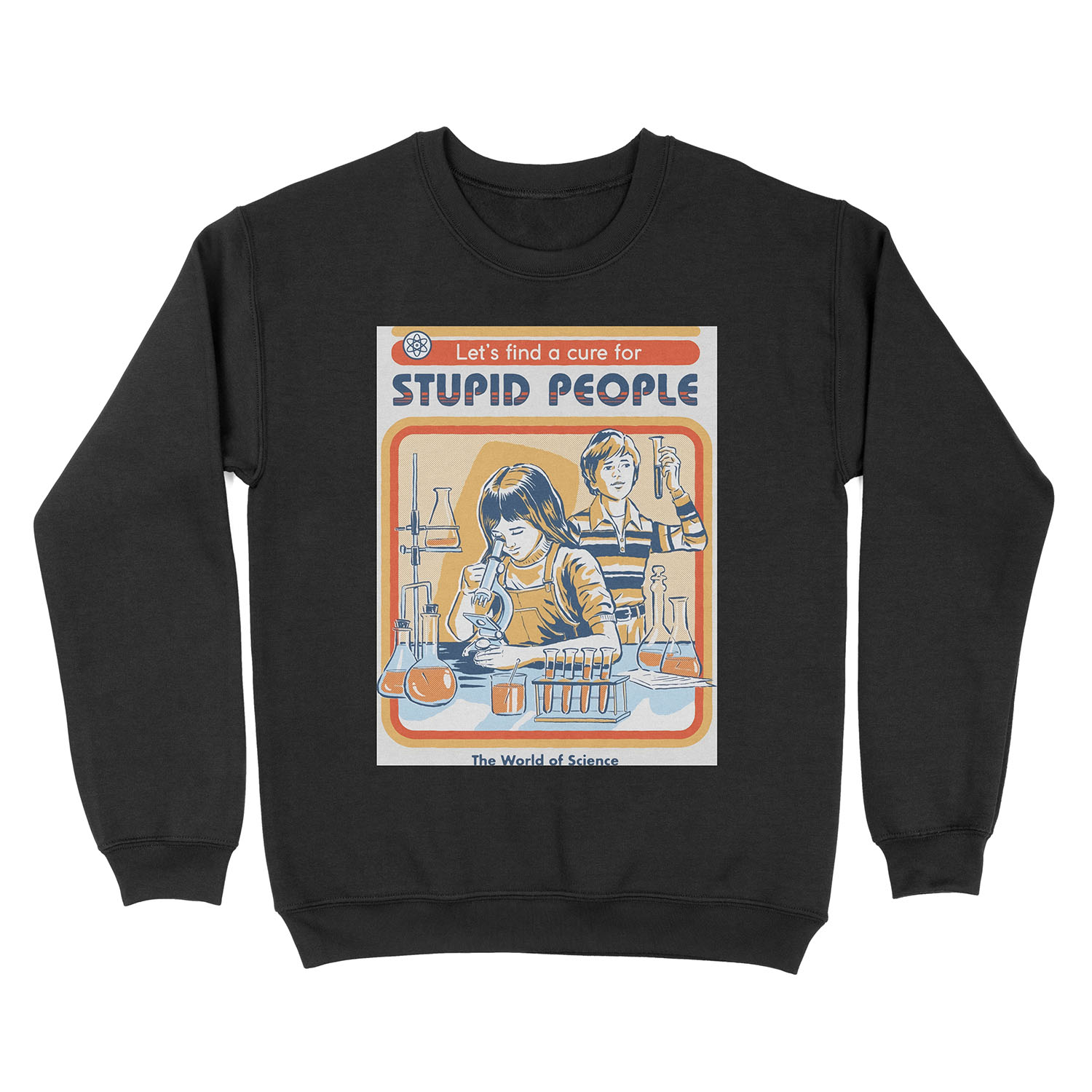 A Cure For Stupid People Unisex Crewneck Sweatshirt