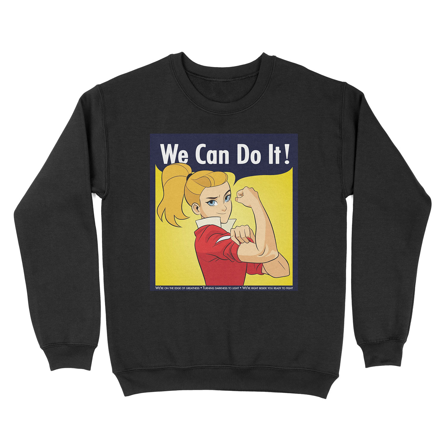 Adora Says We Can Do It! Unisex Crewneck Sweatshirt