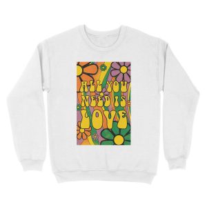 Alternative view of All you need is love Unisex Crewneck Sweatshirt