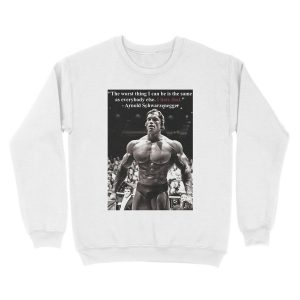 Alternative view of Arnold Motivational Quote Unisex Crewneck Sweatshirt