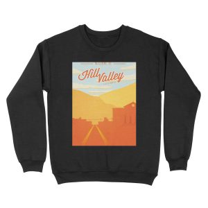 Back to the Future - Welcome To Hill Valley Unisex Crewneck Sweatshirt