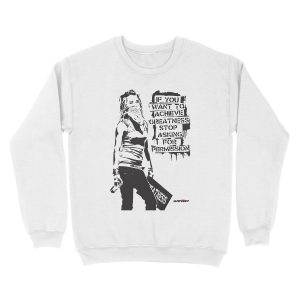 Alternative view of Banksy quote graffiti If You Want to Achieve Greatness stop asking for permission black and white with Banksy tag signature Unisex Crewneck Sweatshirt