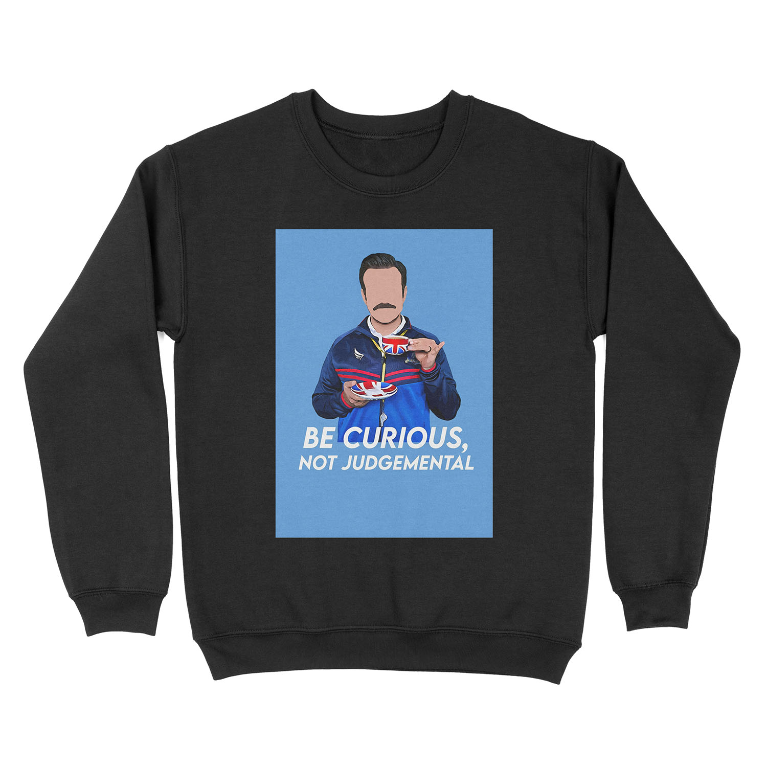 Be curious, not judgemental Unisex Crewneck Sweatshirt