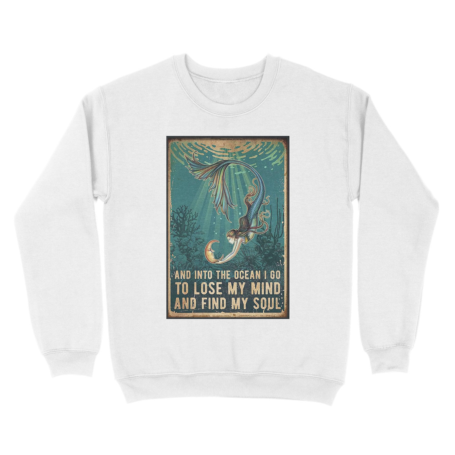 Beauty and into the ocean i go to lose my mind and find my soul Unisex Crewneck Sweatshirt - Image 2