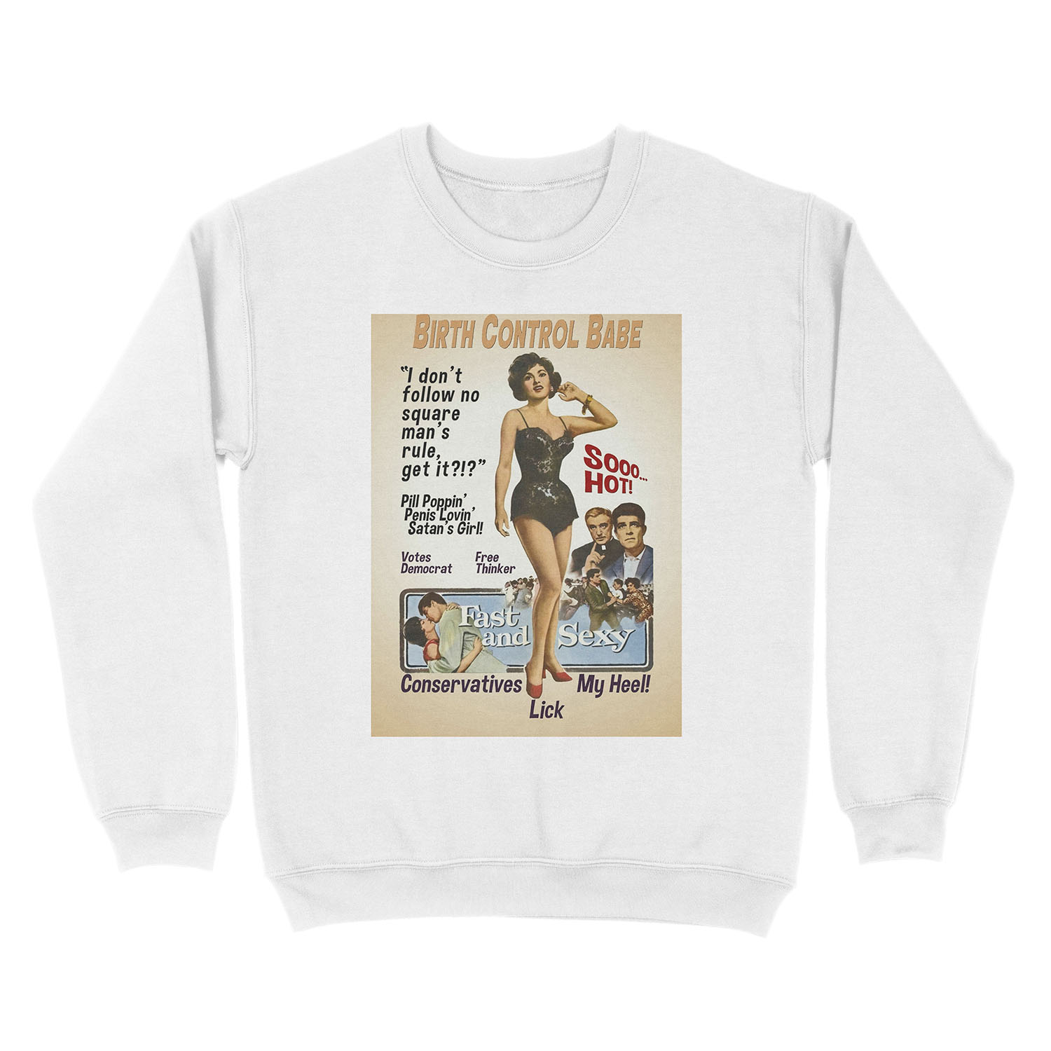 Birth Control Babe Unisex Crewneck Sweatshirt - Image 2