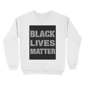 Alternative view of Black Lives Matter Unisex Crewneck Sweatshirt