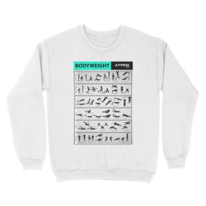 Alternative view of Bodyweight Training- 32 Illustrated Exercises Unisex Crewneck Sweatshirt