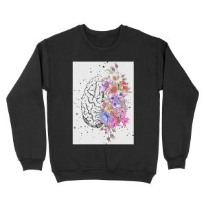 Brain anatomy, watercolor Brain, flowers brain, brain with Flowers Unisex Crewneck Sweatshirt