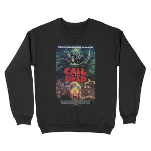 Call of the dead Unisex Crewneck Sweatshirt