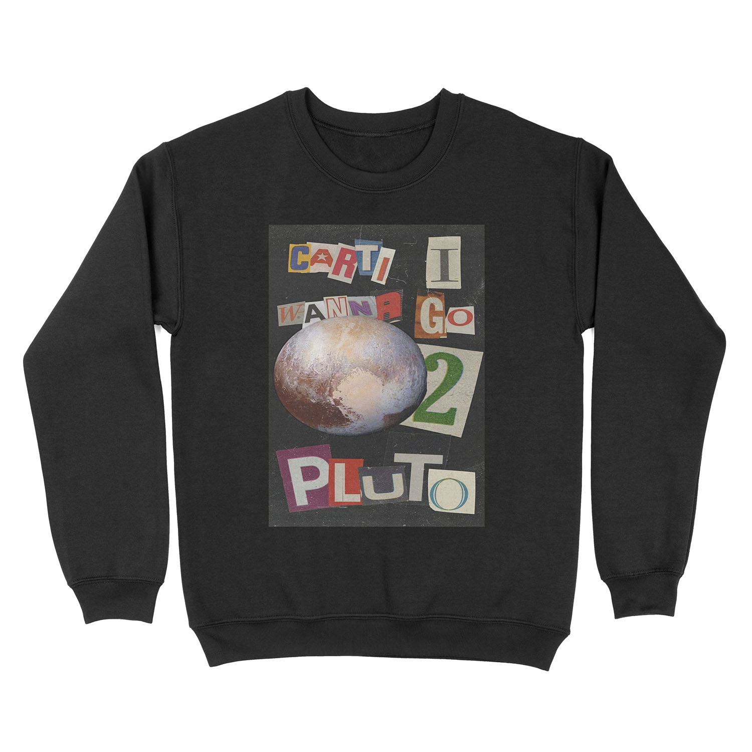 carti i wanna go to pluto! Unisex Crewneck Sweatshirt