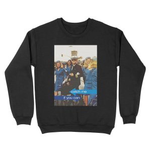 catch me if you can movie Unisex Crewneck Sweatshirt