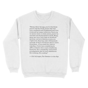 Alternative view of Catcher in the Rye Quote Unisex Crewneck Sweatshirt