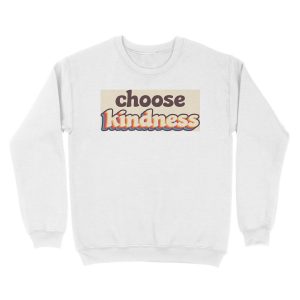 Alternative view of Choose Kindness Unisex Crewneck Sweatshirt