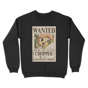 Chopper first wanted poster Unisex Crewneck Sweatshirt