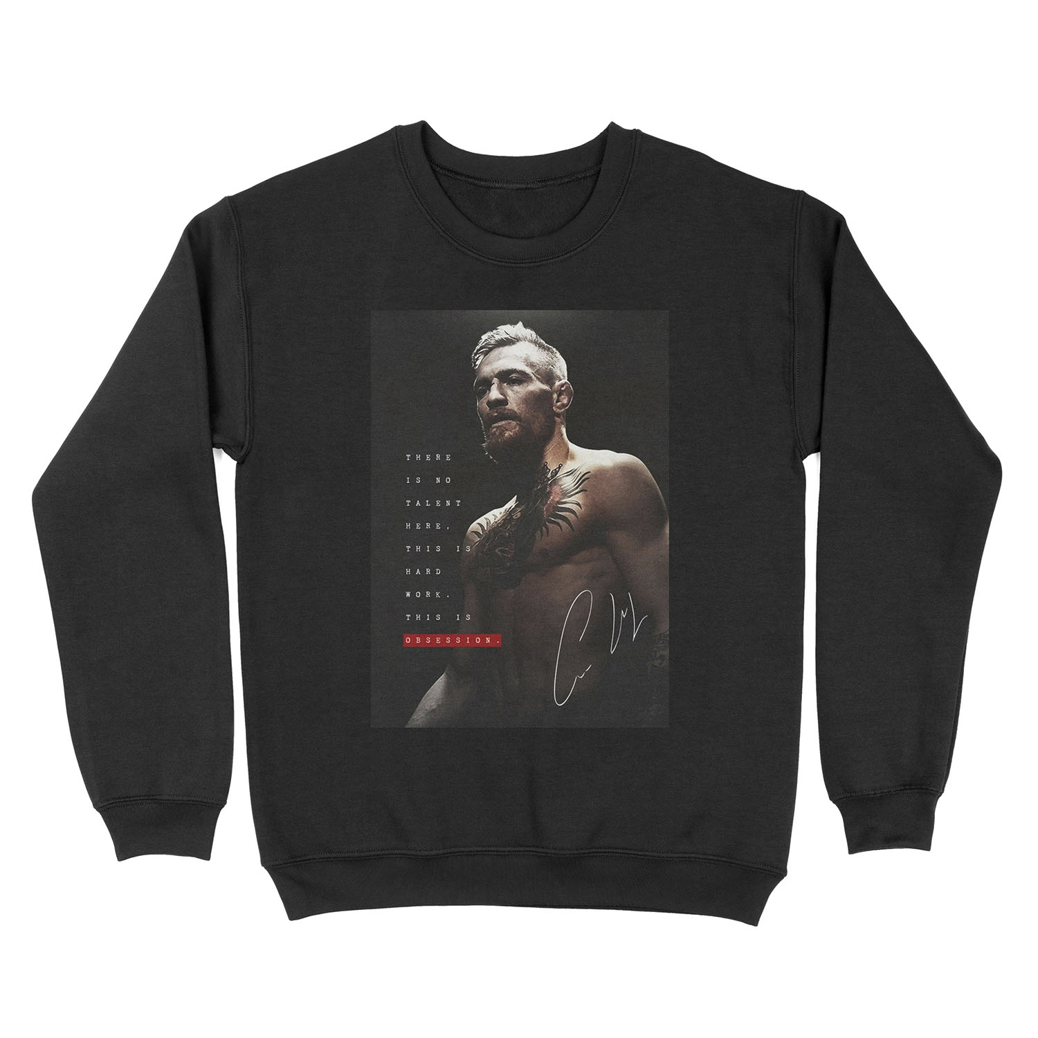 Connor McGregor - This Is Obsession Unisex Crewneck Sweatshirt
