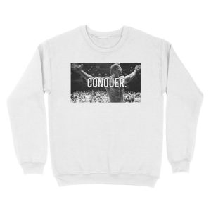Alternative view of CONQUER (Arnold Unisex Crewneck Sweatshirt) Unisex Crewneck Sweatshirt