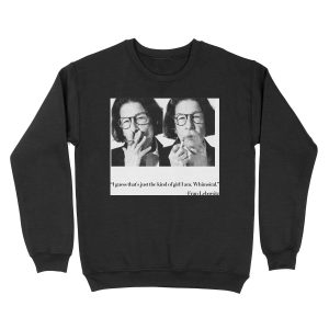 Curmudgeonly Fran Lebowitz Quote Unisex Crewneck Sweatshirt