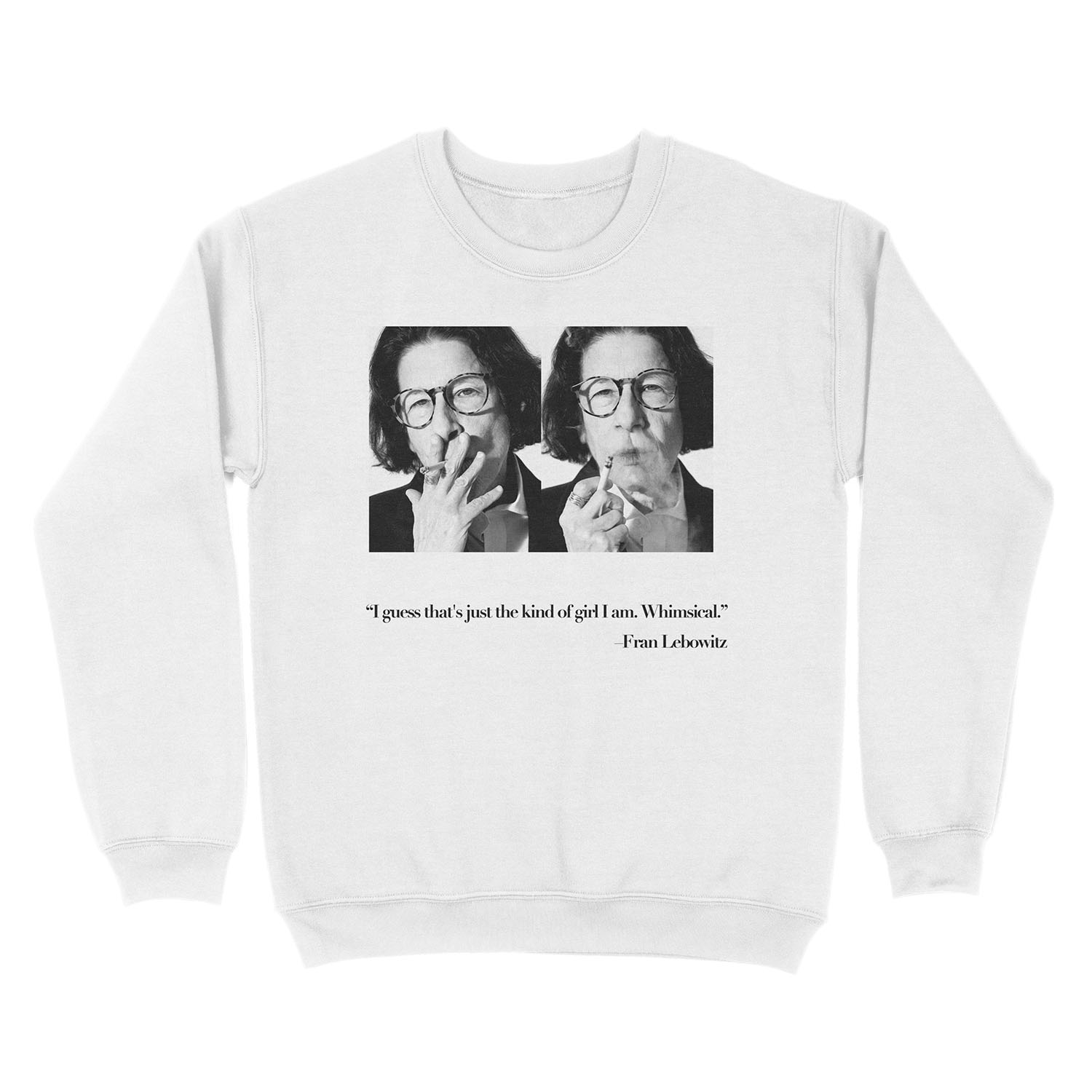 Curmudgeonly Fran Lebowitz Quote Unisex Crewneck Sweatshirt - Image 2