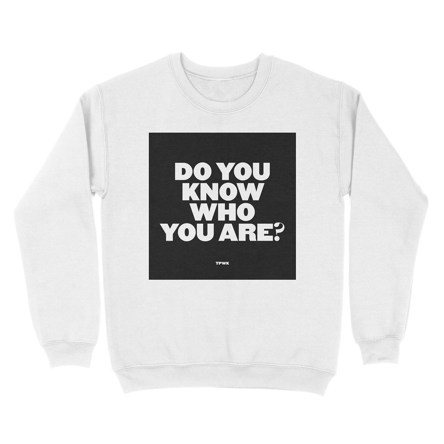 Do you know who you are? Unisex Crewneck Sweatshirt - Image 2