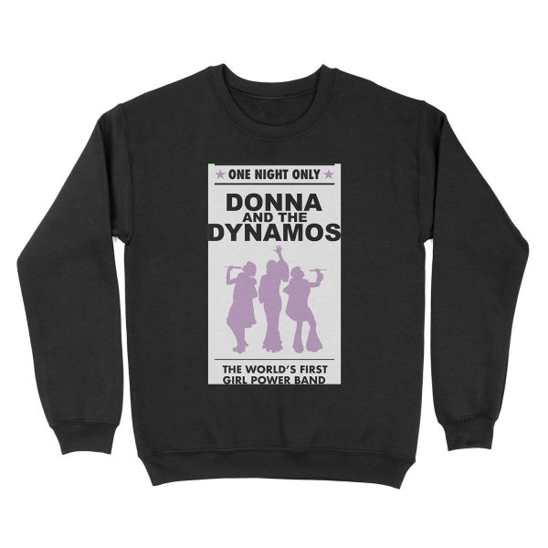 Donna and the Dynamos poster Unisex Crewneck Sweatshirt