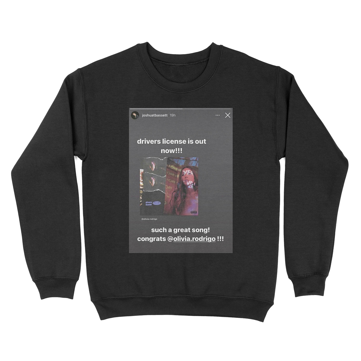 Driver's License Instagram Story - Joshua Bassett Olivia Rodrigo Unisex Crewneck Sweatshirt
