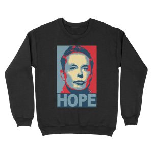 Elon Musk Hope Unisex Crewneck Sweatshirt