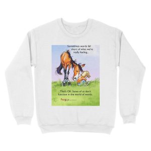 Alternative view of Fergus the Horse: "Sometimes words fall short..." Unisex Crewneck Sweatshirt