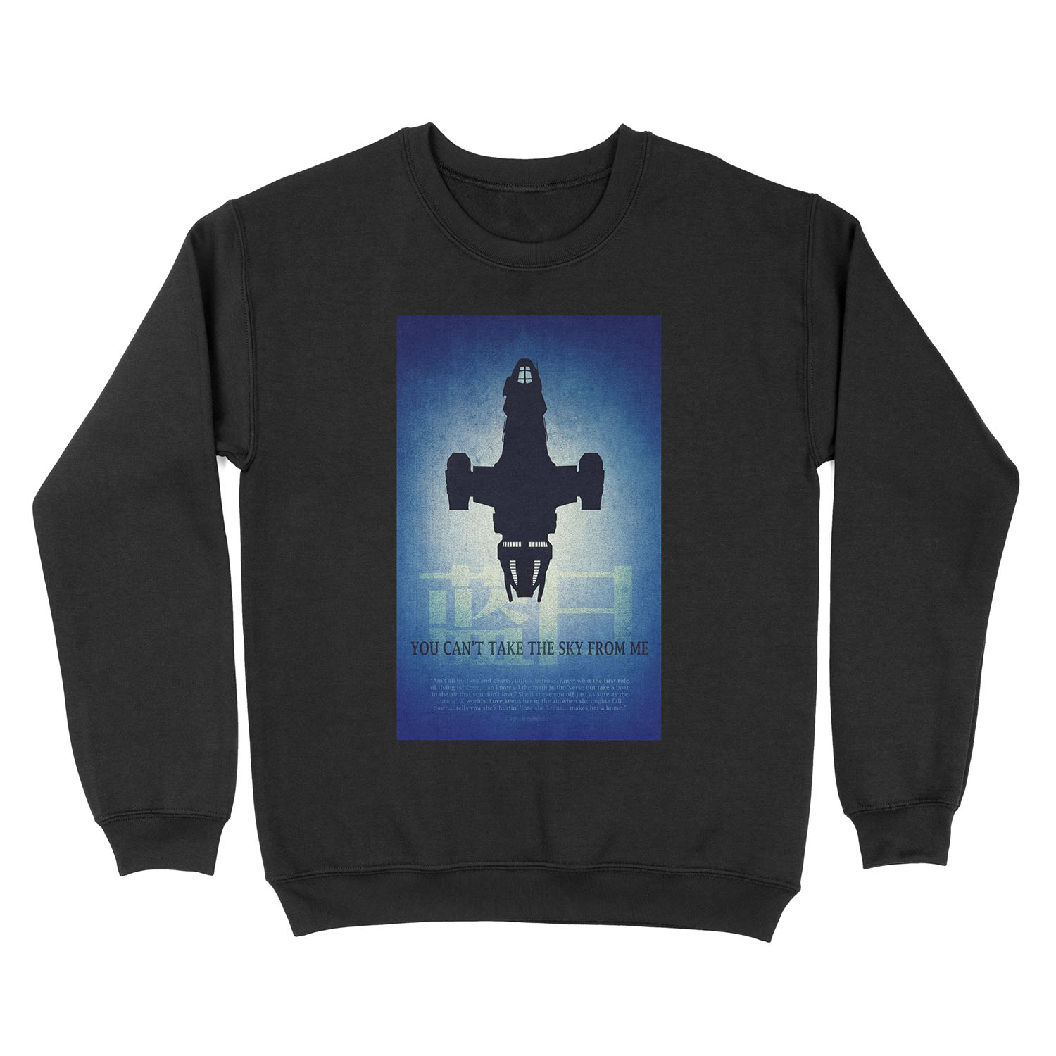 Firefly You Can't Take the Sky From Me Unisex Crewneck Sweatshirt