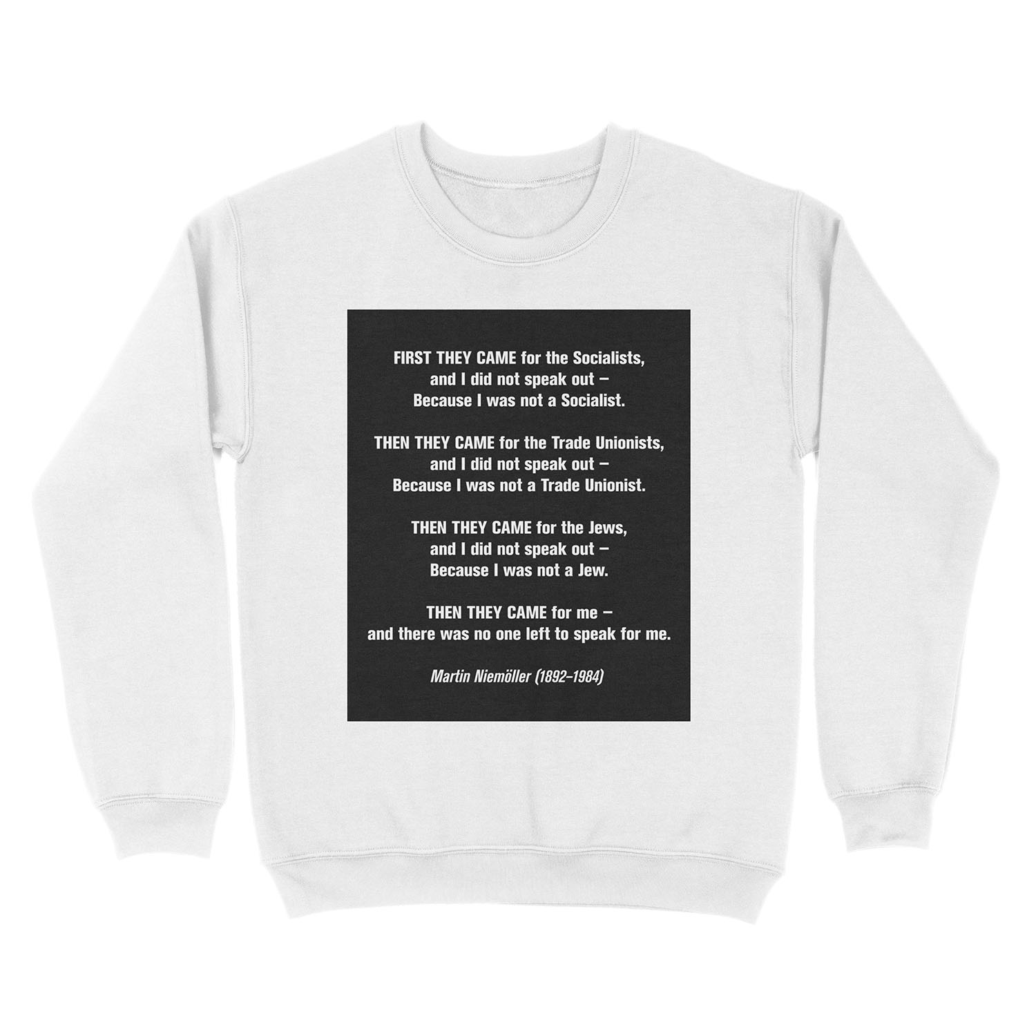 First they came for... Unisex Crewneck Sweatshirt - Image 2