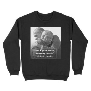 For the legend John R. Lewis Unisex Crewneck Sweatshirt