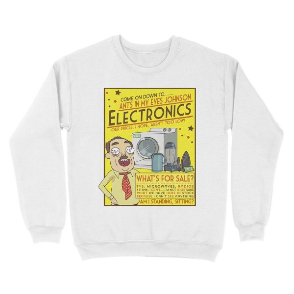 Funny Rick and Morty Ants In My Eyes Johnson Electronics Advertisement Unisex Crewneck Sweatshirt - Image 2