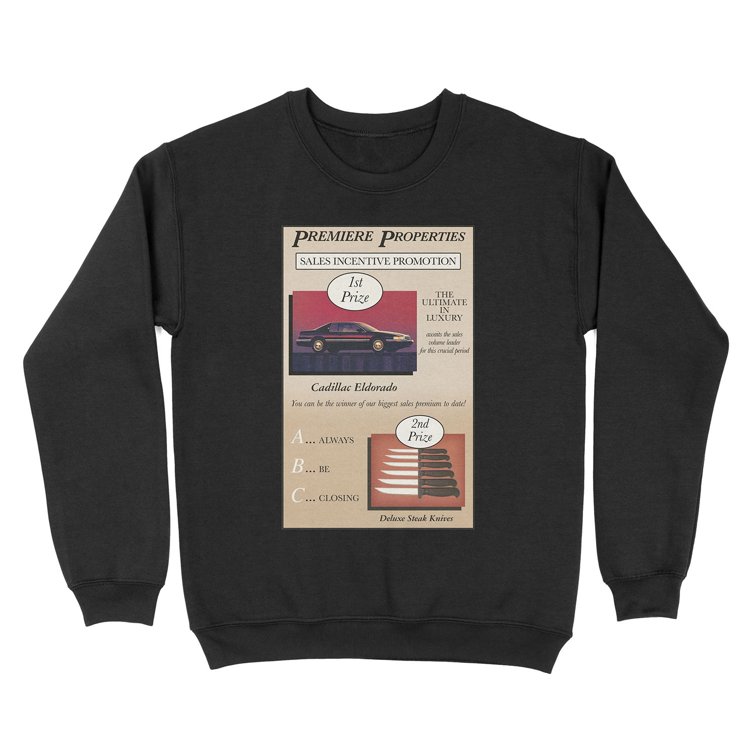 Glengarry Glen Ross Sales Unisex Crewneck Sweatshirt
